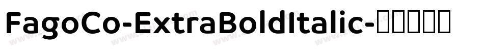 FagoCo-ExtraBoldItalic字体转换