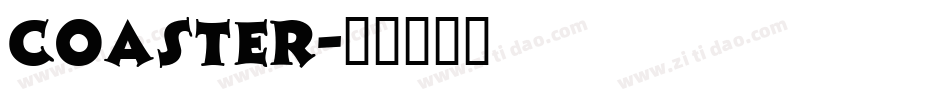 Coaster字体转换