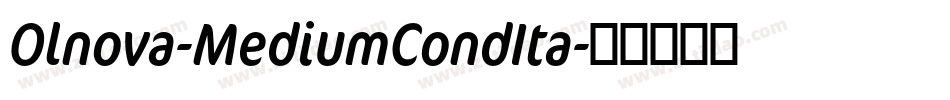 Olnova-MediumCondIta字体转换