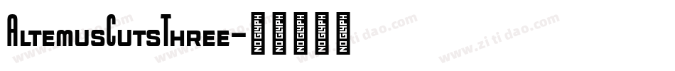 AltemusCutsThree字体转换