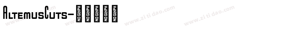 AltemusCuts字体转换