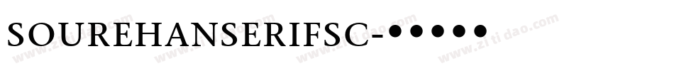 sourehanserifsc字体转换