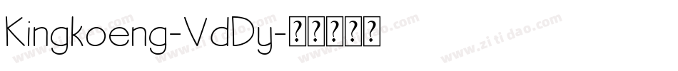 Kingkoeng-VdDy字体转换