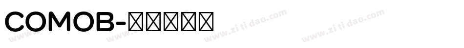COMOB字体转换