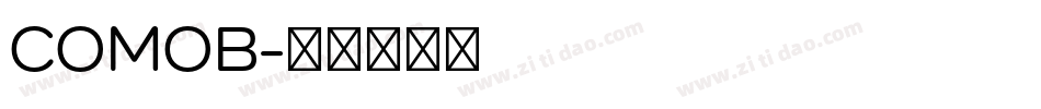 COMOB字体转换