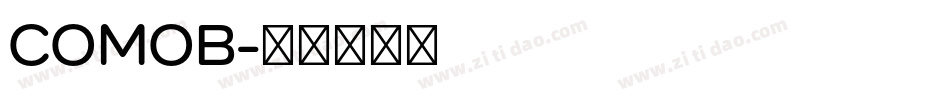 COMOB字体转换