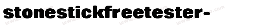 stonestickfreetester字体转换