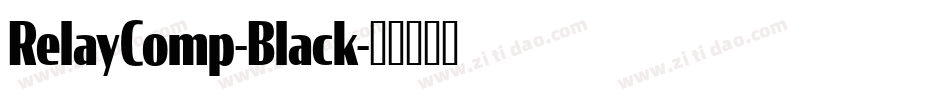 RelayComp-Black字体转换
