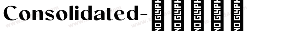Consolidated字体转换