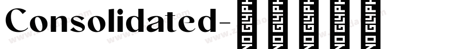 Consolidated字体转换
