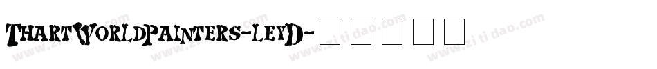 ThartWorldPainters-leyD字体转换