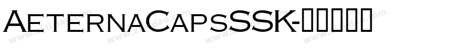 AeternaCapsSSK字体转换