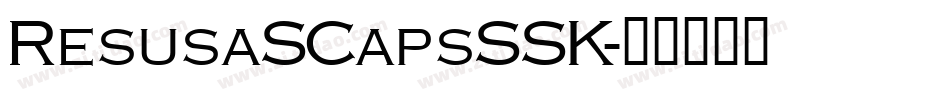ResusaSCapsSSK字体转换