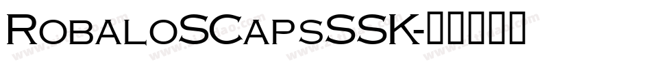 RobaloSCapsSSK字体转换