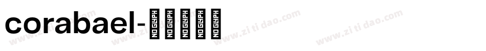 corabael字体转换