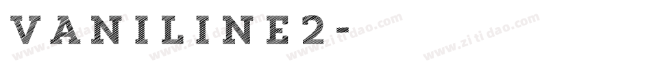 Vaniline2字体转换