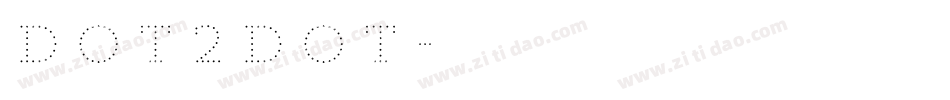 DOT2DOT字体转换