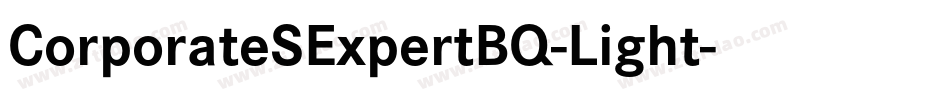 CorporateSExpertBQ-Light字体转换