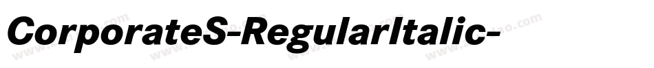 CorporateS-RegularItalic字体转换