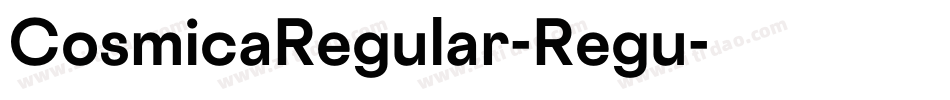 CosmicaRegular-Regu字体转换