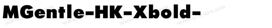 MGentle-HK-Xbold字体转换