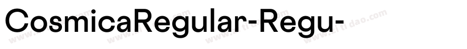 CosmicaRegular-Regu字体转换