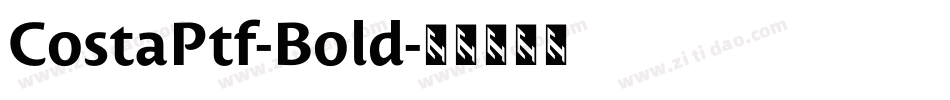 CostaPtf-Bold字体转换