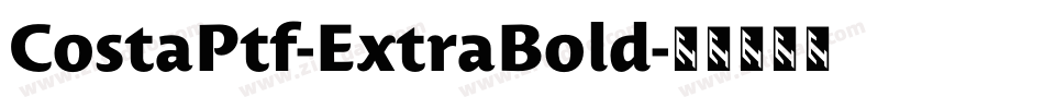 CostaPtf-ExtraBold字体转换
