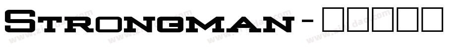 Strongman字体转换
