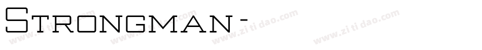 Strongman字体转换