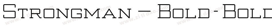 Strongman_Bold-Bold字体转换