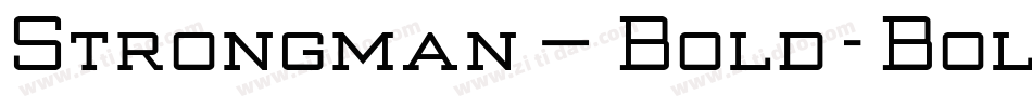 Strongman_Bold-Bold字体转换