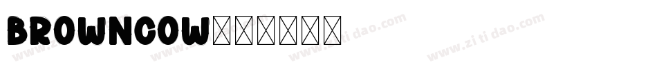 BrownCow字体转换