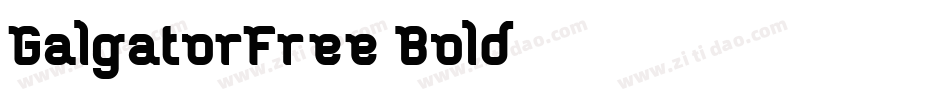 GalgatorFree-Bold字体转换