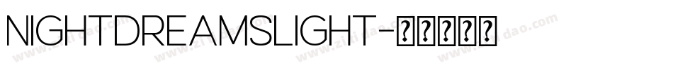 NightDreamsLight字体转换