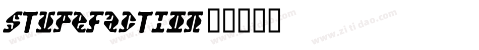 Stupefaction字体转换