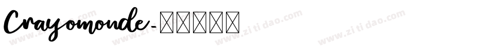 Crayomonde字体转换