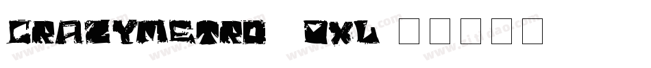 CrazyMetro-1vXL字体转换