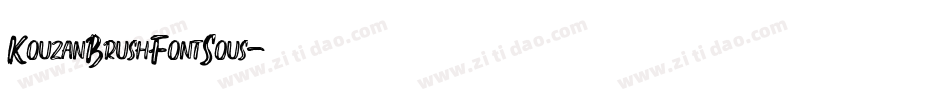 KouzanBrushFontSous字体转换