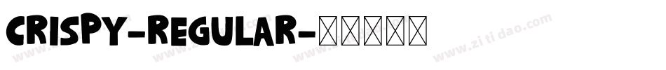CRISPY-Regular字体转换