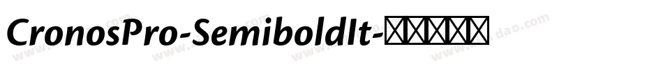 CronosPro-SemiboldIt字体转换