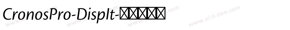 CronosPro-DispIt字体转换