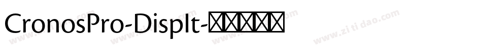 CronosPro-DispIt字体转换