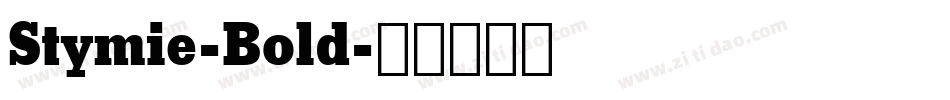 Stymie-Bold字体转换
