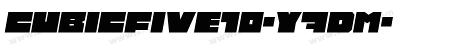 Cubicfive10-y7DM字体转换