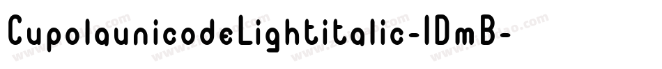 CupolaunicodeLightitalic-1DmB字体转换