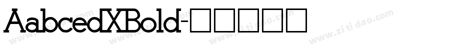 AabcedXBold字体转换