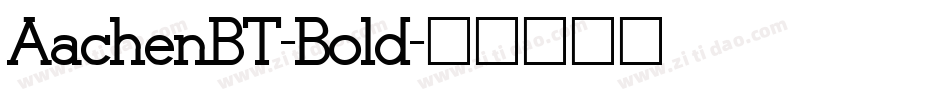 AachenBT-Bold字体转换