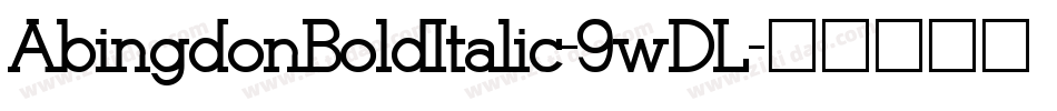 AbingdonBoldItalic-9wDL字体转换