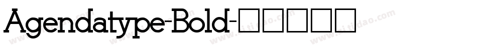 Agendatype-Bold字体转换